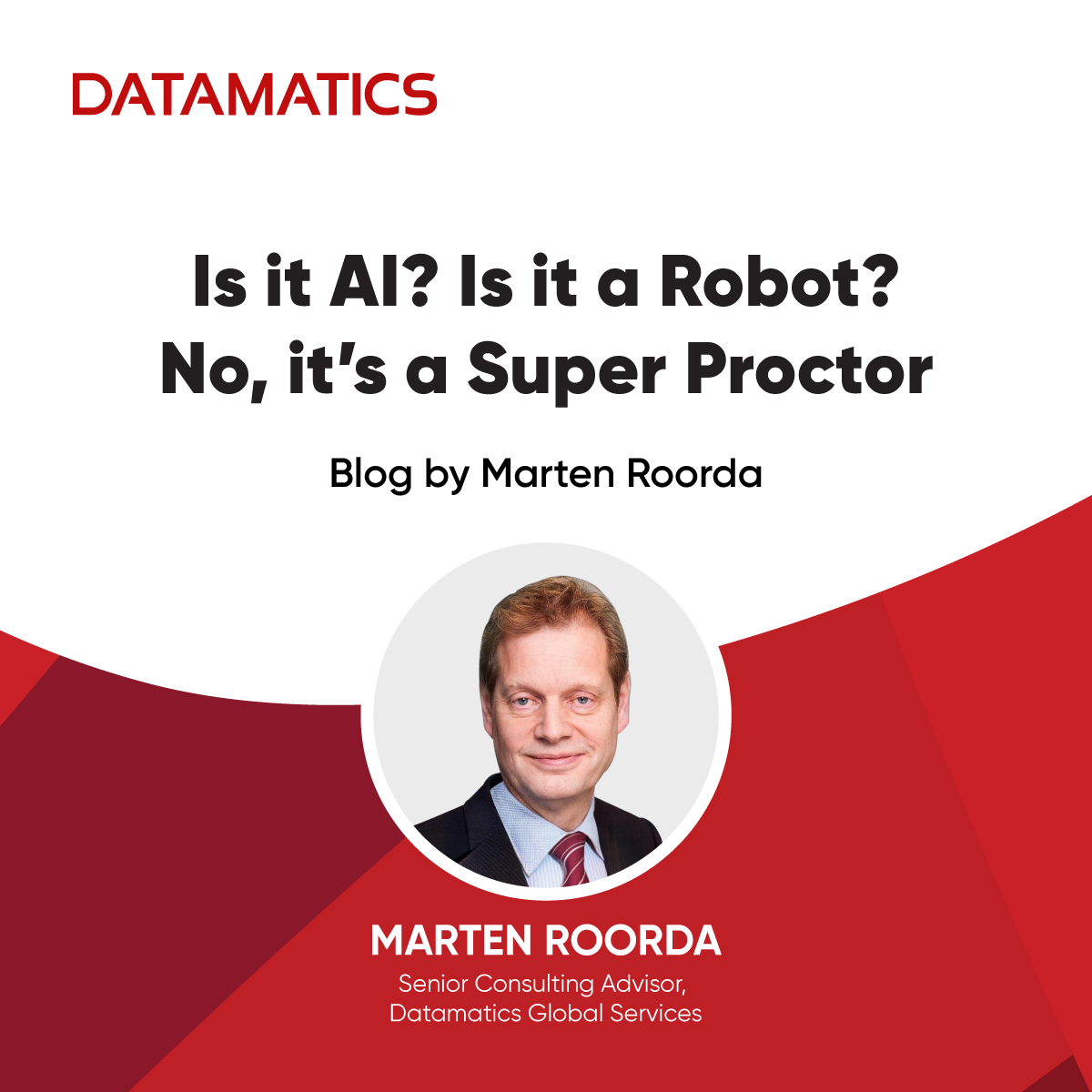 Is it AI? Is it a Robot? No, it’s the Super Proctor!